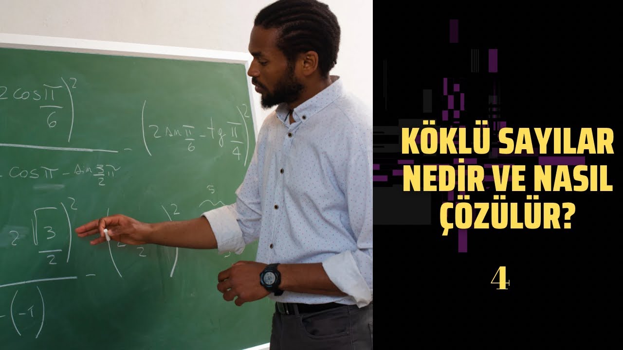 KÖKLÜ SAYILAR NEDİR VE NASIL ÇÖZÜLÜR-4 (YÖS,YKS,DGS,KPSS) (2022)