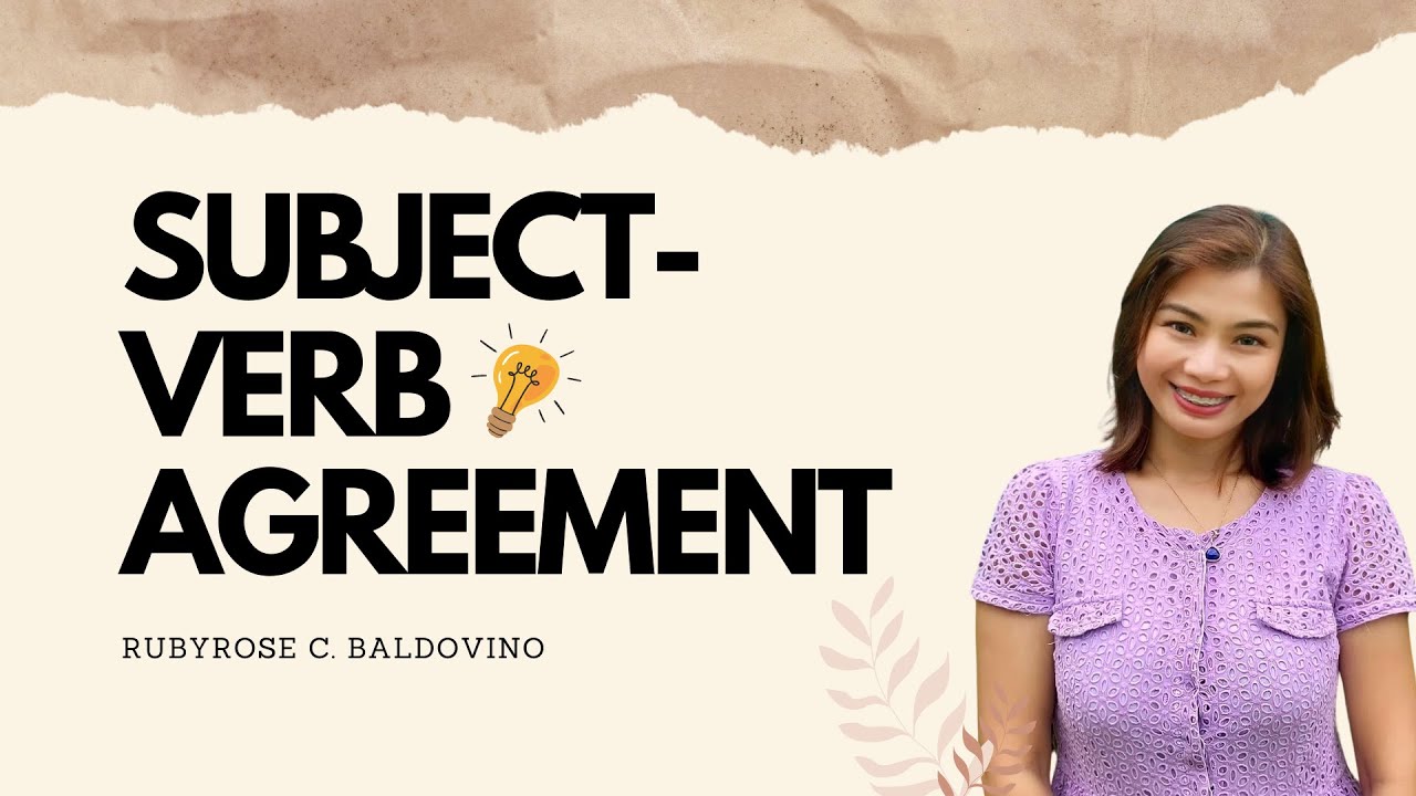 Subject- Verb Agreement (Episode 1)
