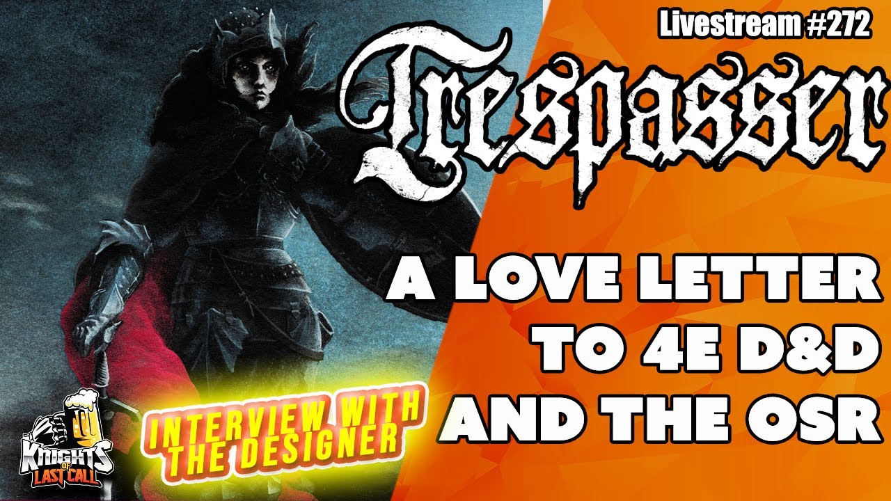 Why You Should Play Trespasser RPG – Live Q&A with the Creator! - Livestream #272
