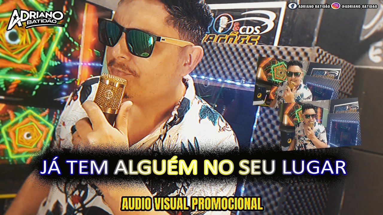 JÁ TEM ALGUÉM NO SEU LUGAR ( CLIPE ÁUDIO VISUAL PROMOCIONAL 2025 📷🎙️ )