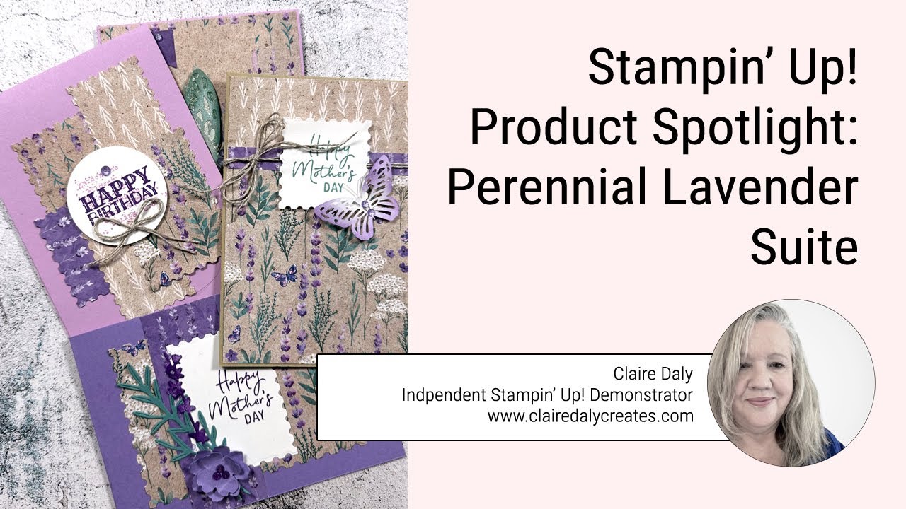 Stampin' Up! Product Spotlight with 5 Cards: Perennial Lavender Suite