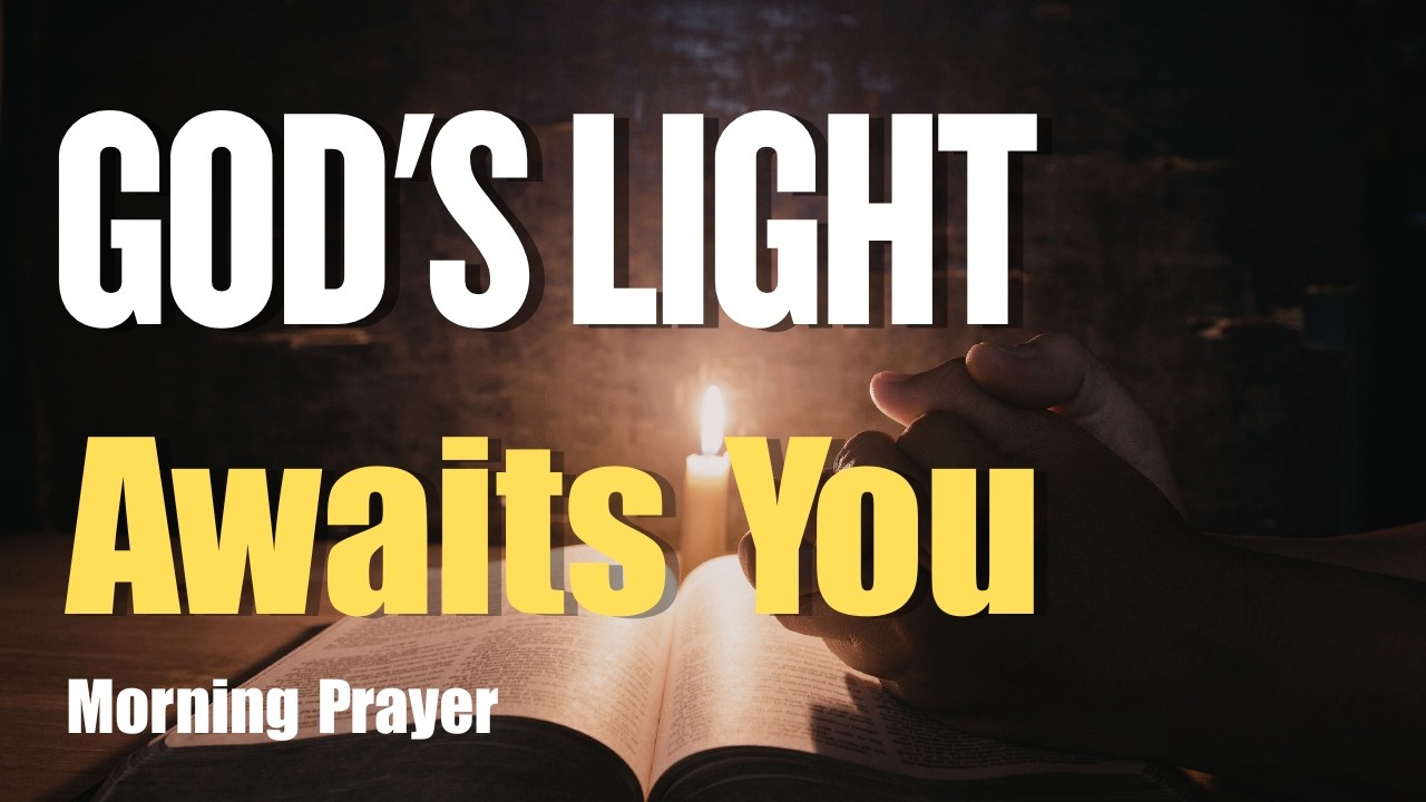 Waking Up Anxious & Overwhelmed? Let God's Light Break Through the Darkness Right Now
