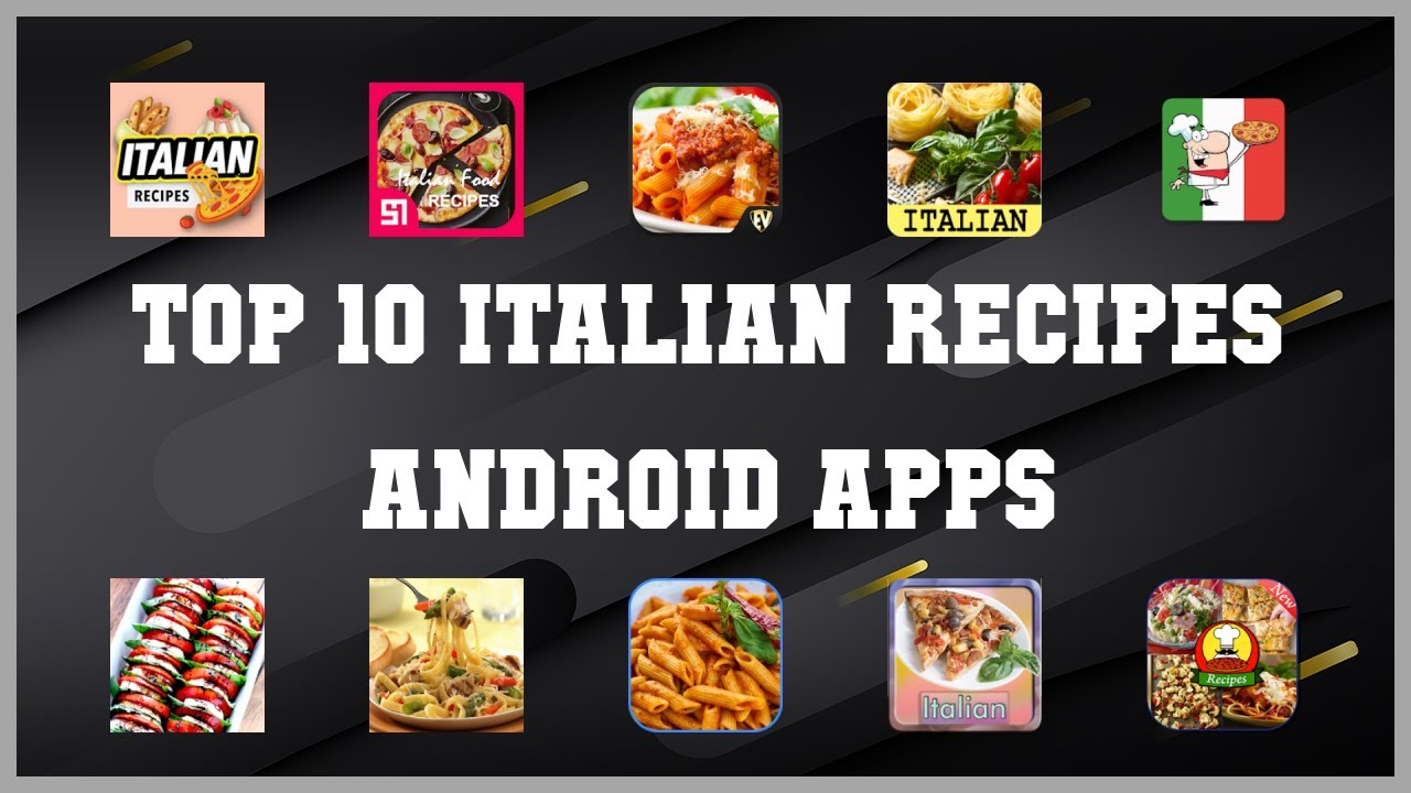 Top 10 Italian Recipes Android App | Review
