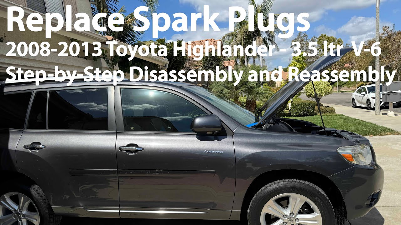 Replace Spark Plugs, 2008-2013 Toyota Highlander 3.5 ltr V-6, StepByStep Details 2009 2010 2011 2012