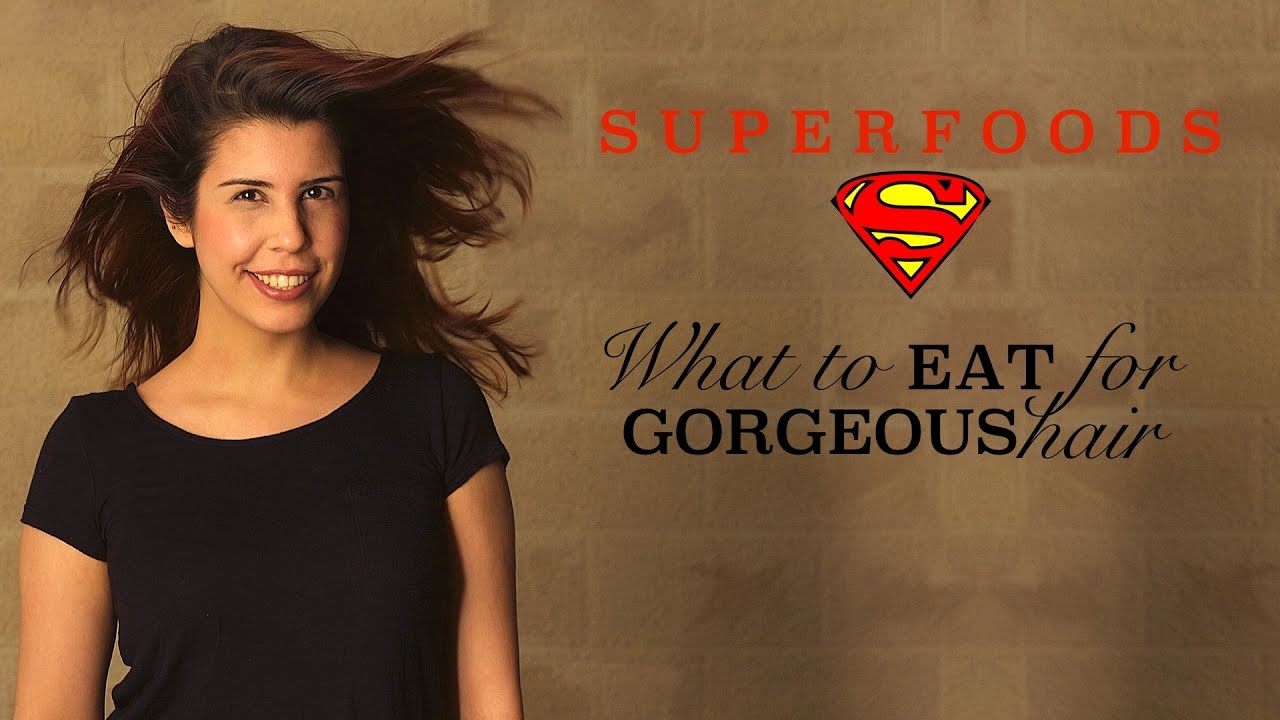 Top 5 Foods For Healthy Hair - Superfoods - Glamrs Hair Tips