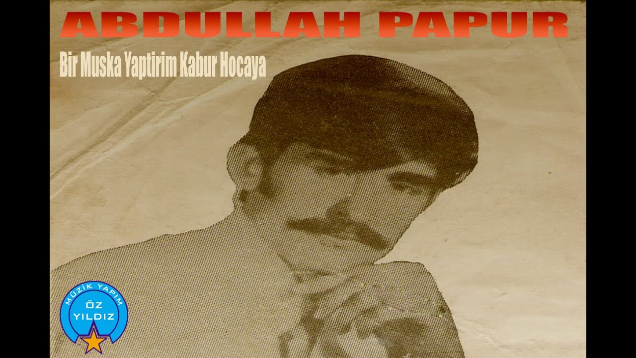 ABDULLAH  PAPUR  BARIŞI ALMIŞ GELİYOR