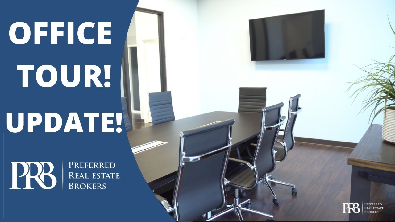 Preferred Real Estate Brokers | Updated Office Tour