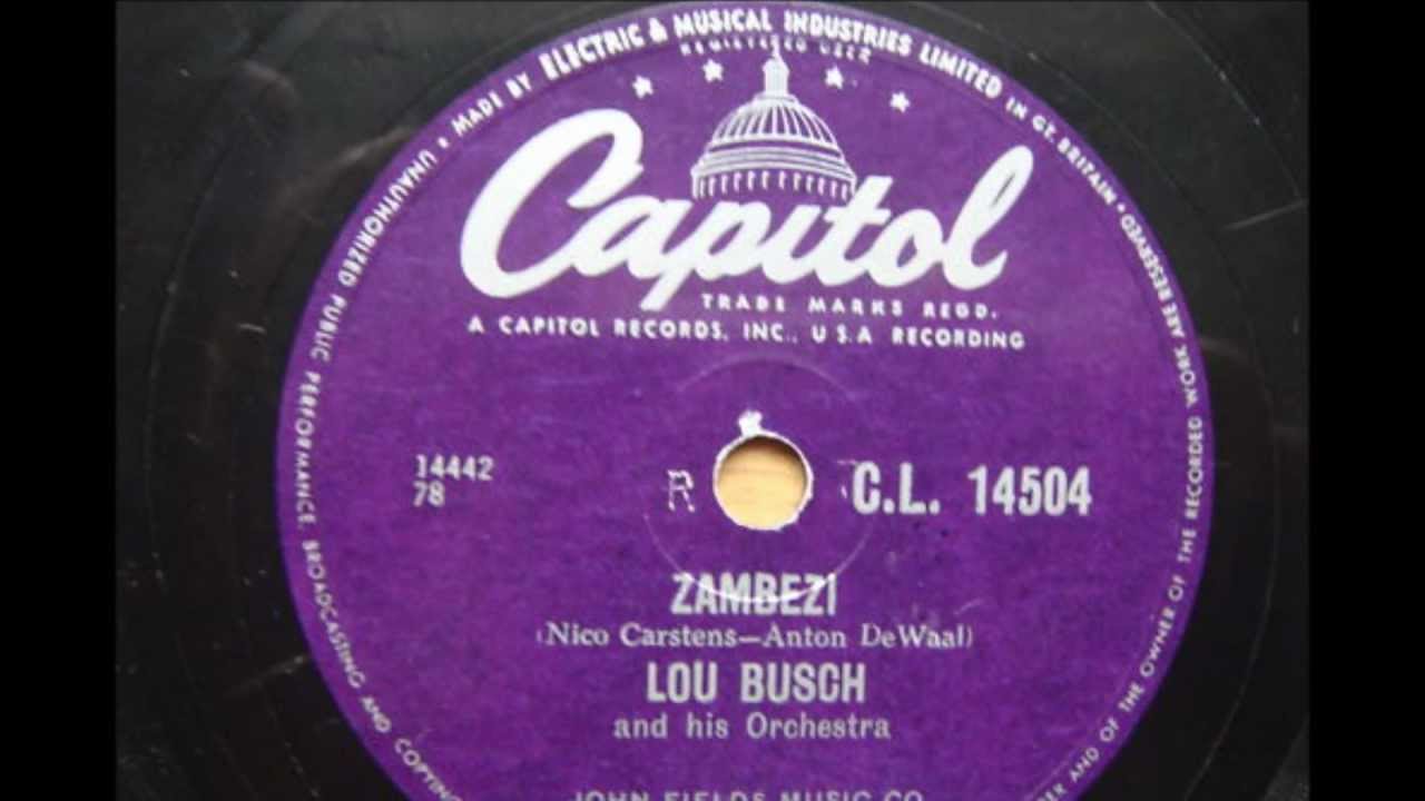 Lou Busch and his Orchestra ' Zambezi' 78 RPM