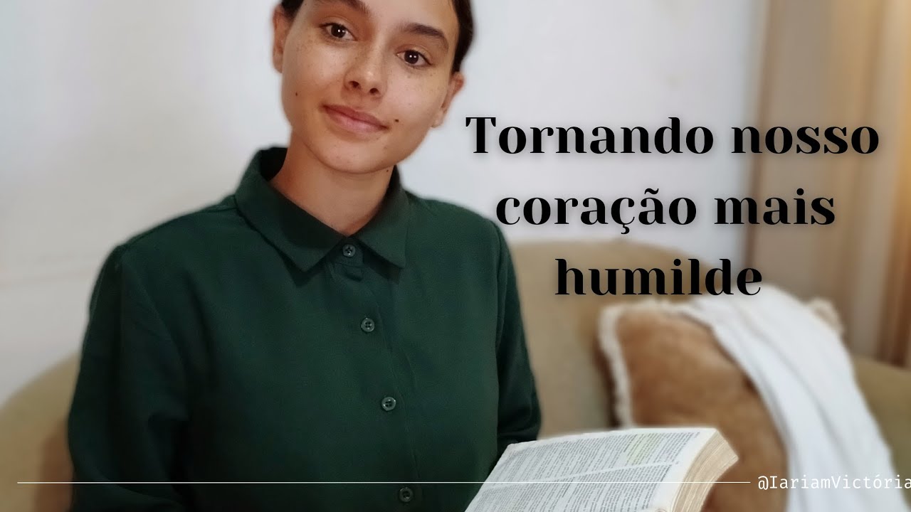 Ser humilde, não é si humilhar/ @iariamvictória 