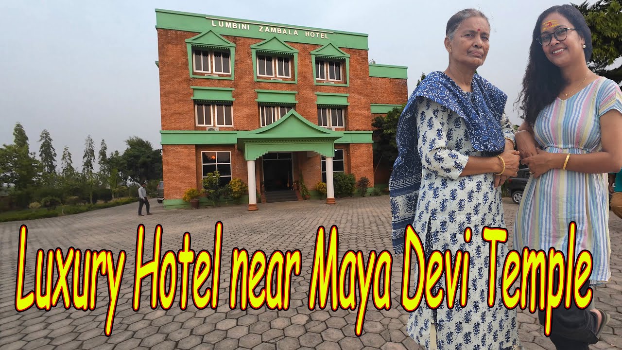 Lumbini Zambala Hotel || Luxury Hotel near Maya Devi Temple || Huge Parking || Tasty Food || Ep.10