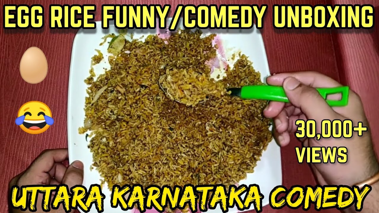 EGGRICE COMEDY UNBOXING | UTTARA KARNATAKA COMEDY