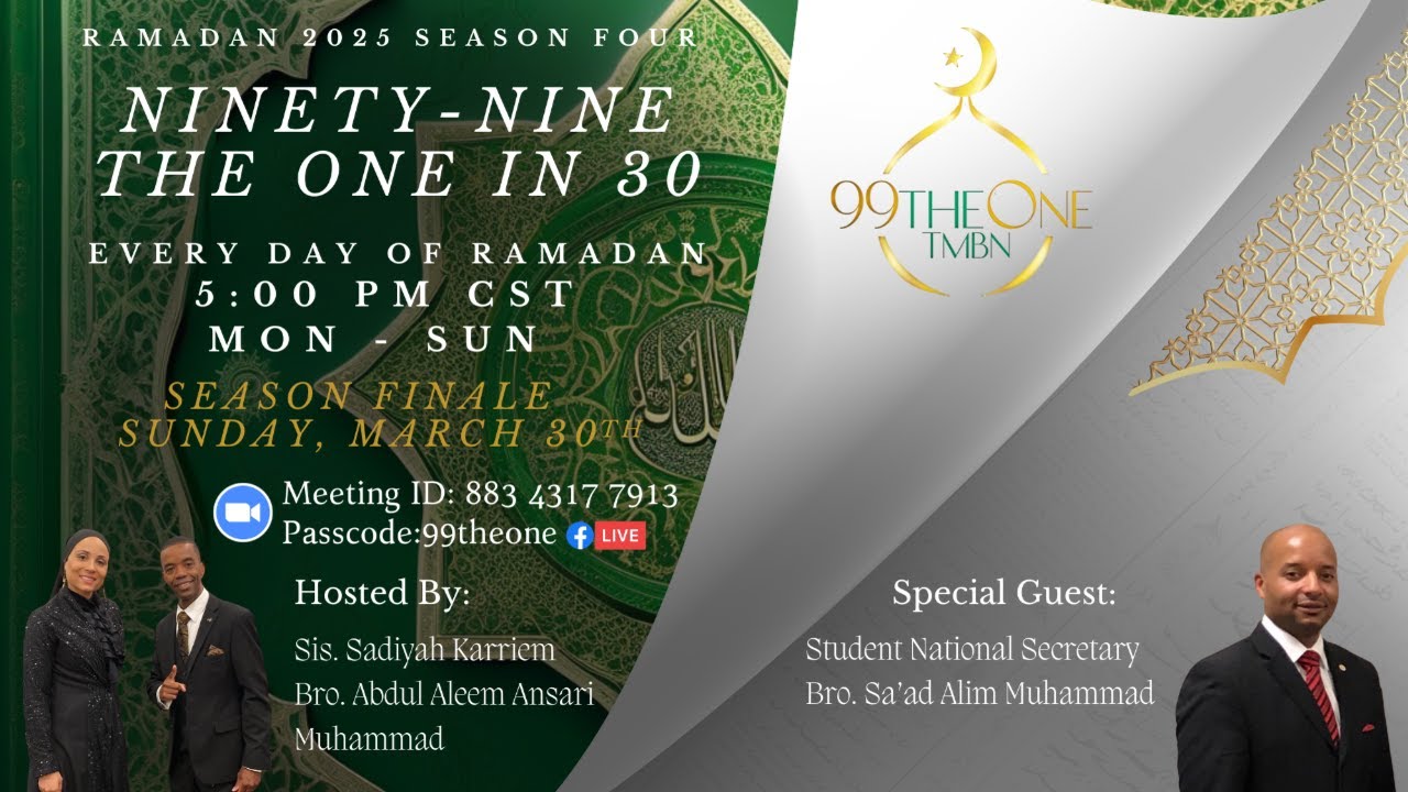 Season 4: Day 30 99 The One with Nation of Islam St. National Secretary Bro. Sa’ad Alim Muhammad