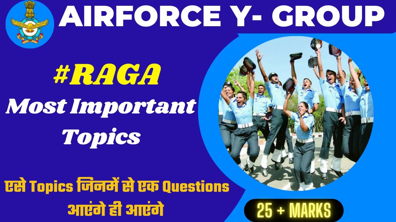 Indian Airforce Y-Group RAGA Important topics ||  How To Make Good Score In RAGA ||