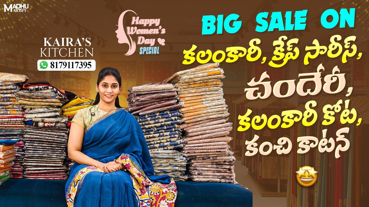 Women's day special||Big sale on కలంకారీ, క్రేప్ సారీస్, చందేరీ, కలంకారీ కోట, కంచి కాటన్||8179117395