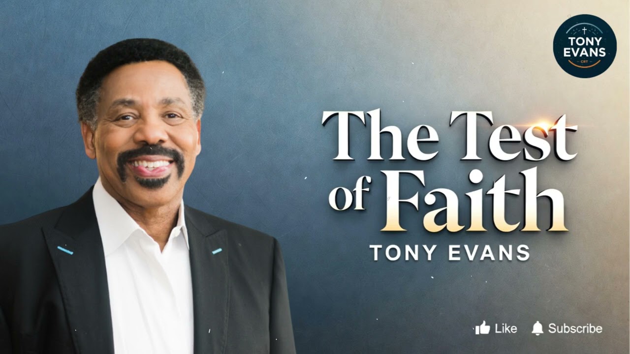 Abraham: The Test of Faith | Tony Evans