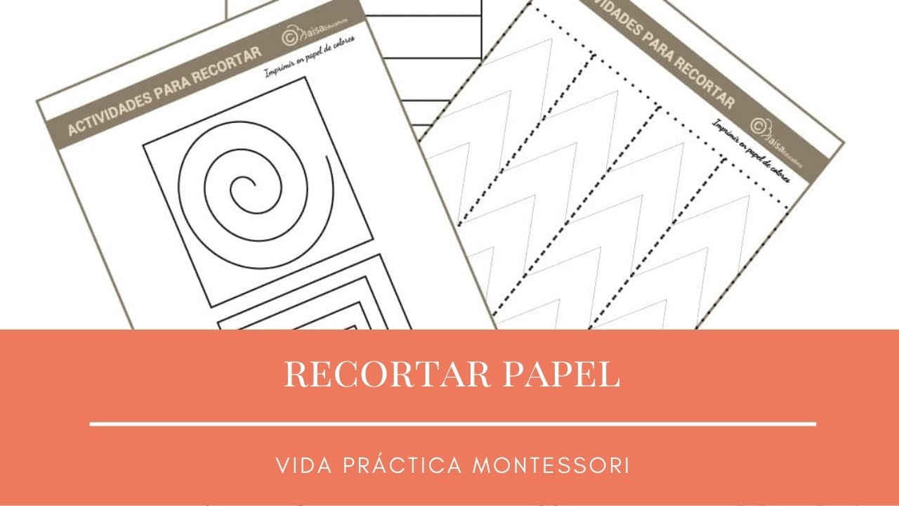Recortar papel. Vida práctica Montessori.