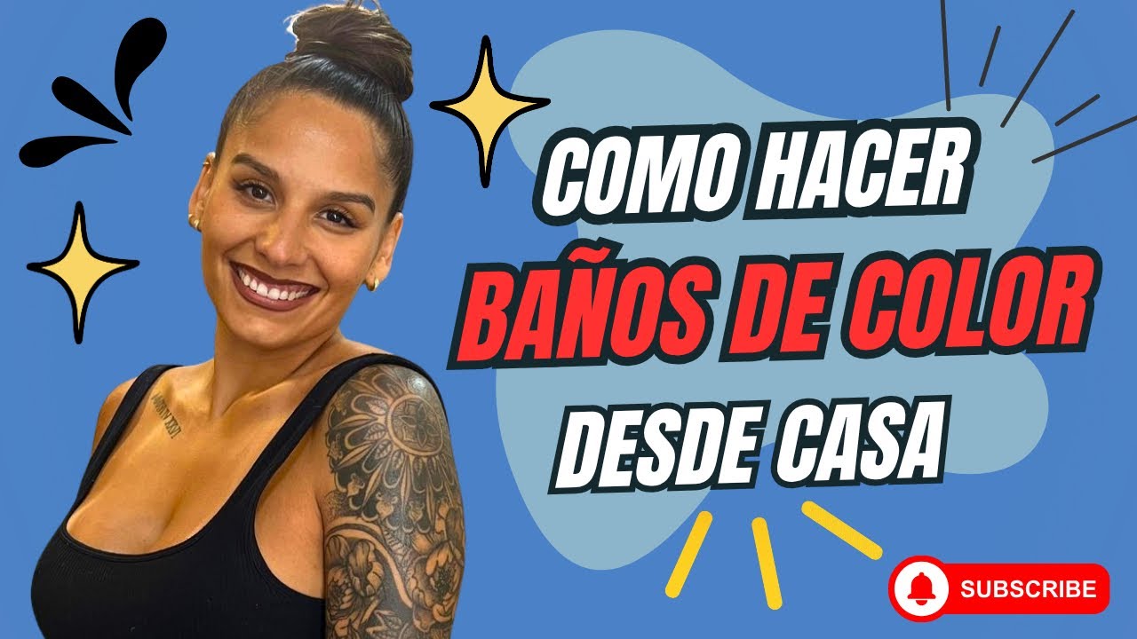 ✨Como Hacer Baños de Color Desde Casa ✨