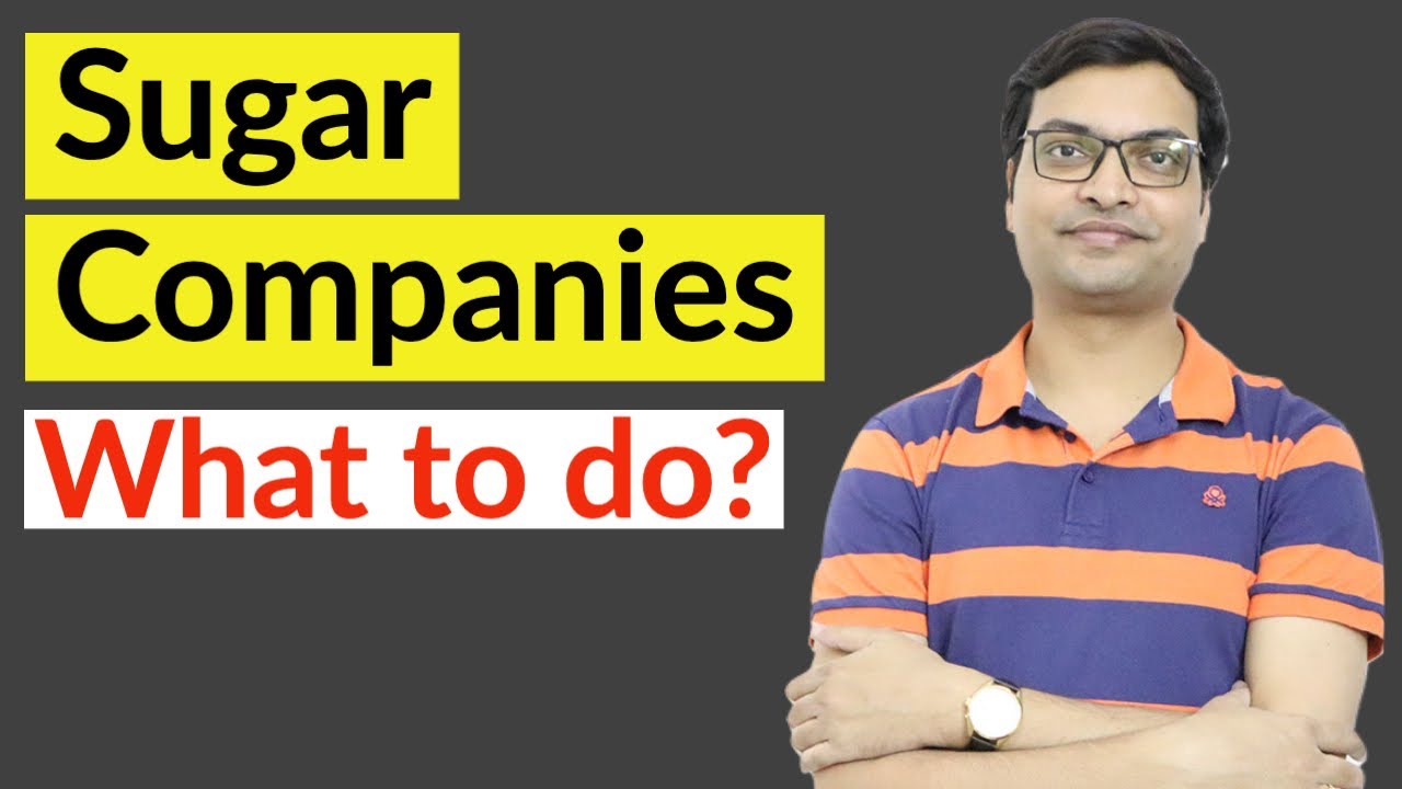 Sugar Company Stocks | Sugar Company Share