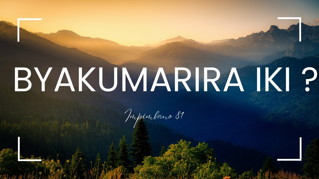 Byakumarira Iki?