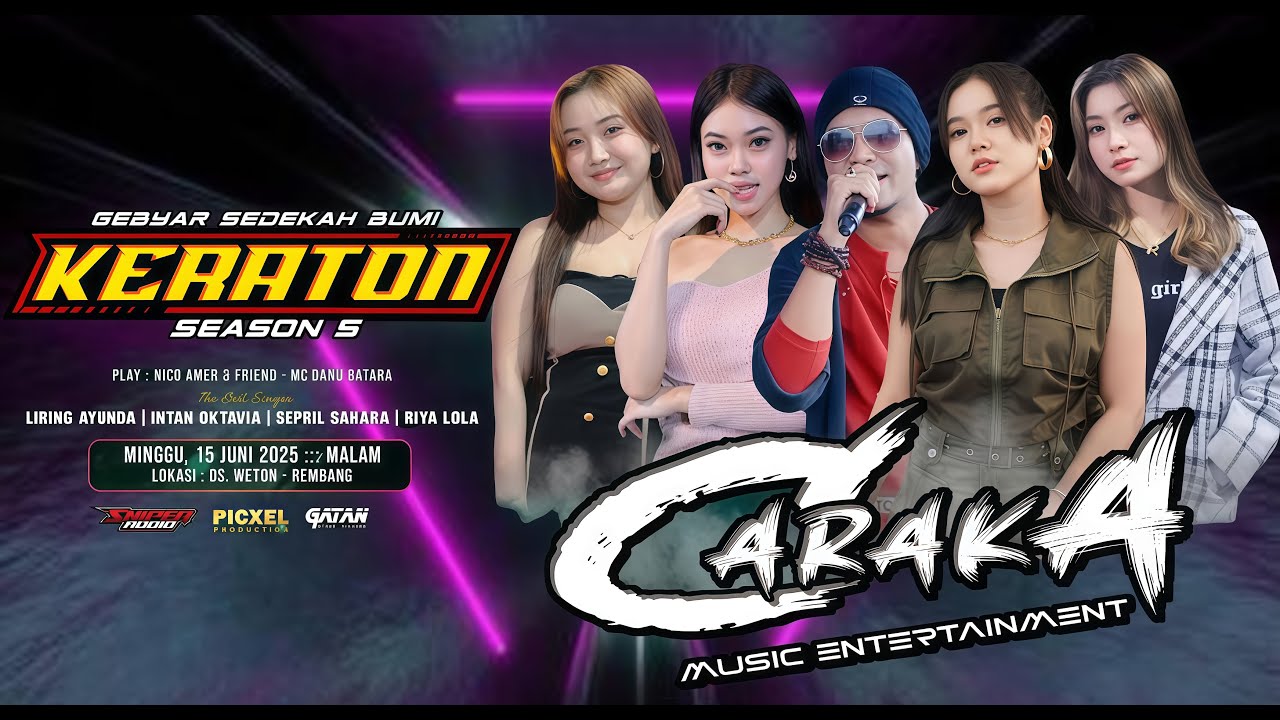 🔴LIVE CARAKA MUSIC - GEBYAR SEDEKAH BUMI KERATON SEASON 2 - WETON REMBANG - SNIPER AUDIO