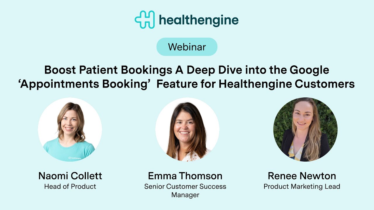 Google Integration Explained: A Healthengine Webinar