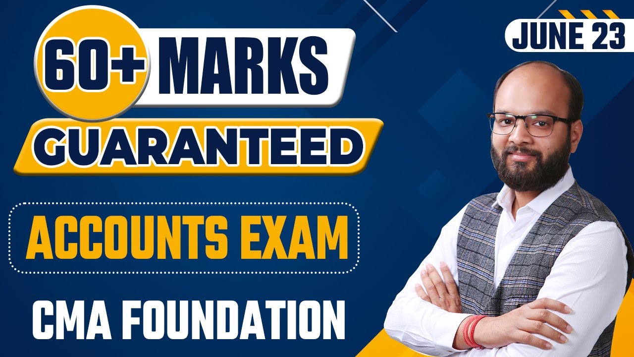 60+ Marks Guaranteed CMA Fond Accounts Exam | Strategy to Pass CMA Foundation Exam | Accounts Tips