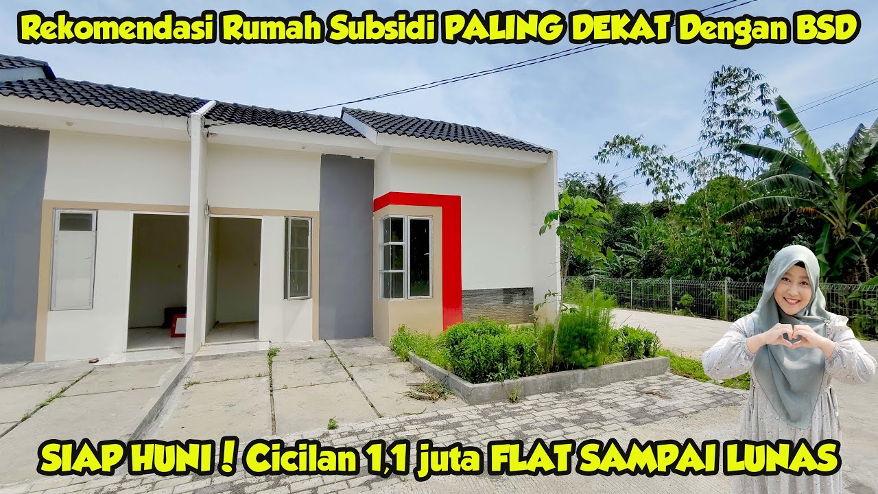 GAJI UMR BISA PUNYA RUMAH DEKAT BSD. REVIEW RUMAH SUBSIDI GREEN PARK.