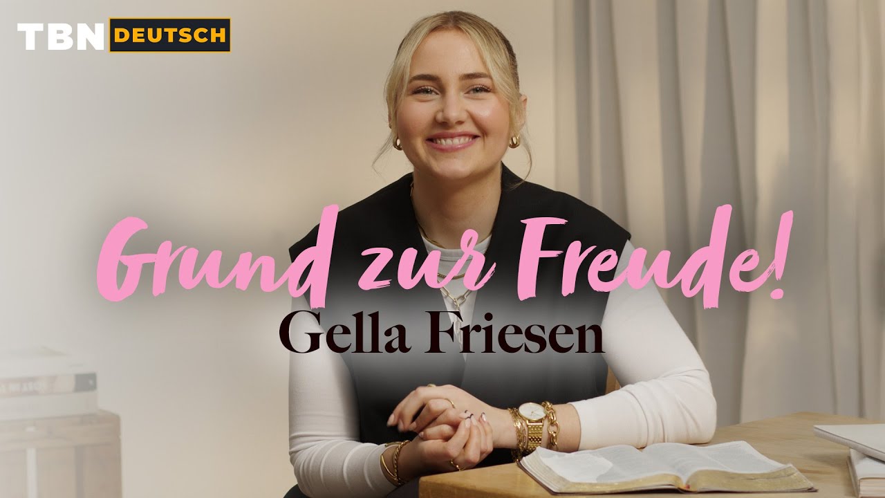 Gella Friesen: Mit Jesus durch die Dunkelheit - Hoffnung im tiefsten Leid finden! | TBN Deutsch