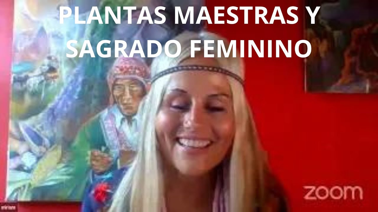 PLANTA MAESTRA Y SAGRADO FEMININO.
