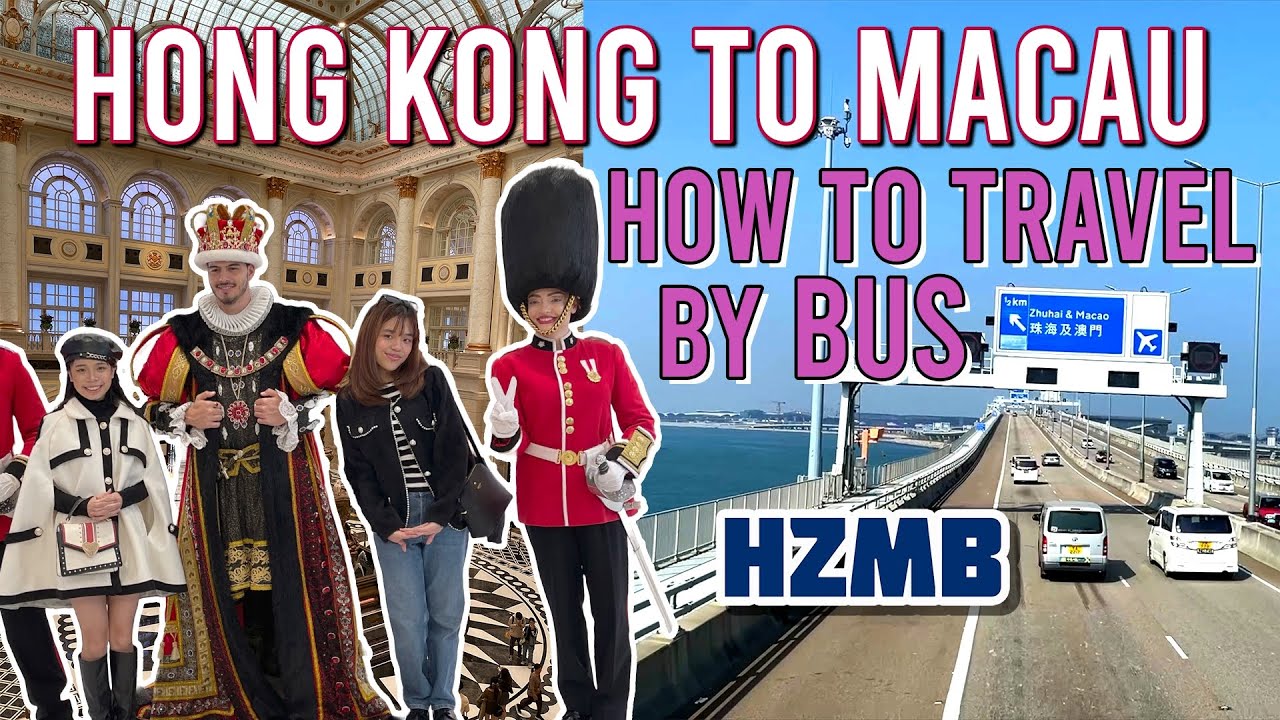Hong Kong to Macau Bus Travel Guide via HZMB [4K]