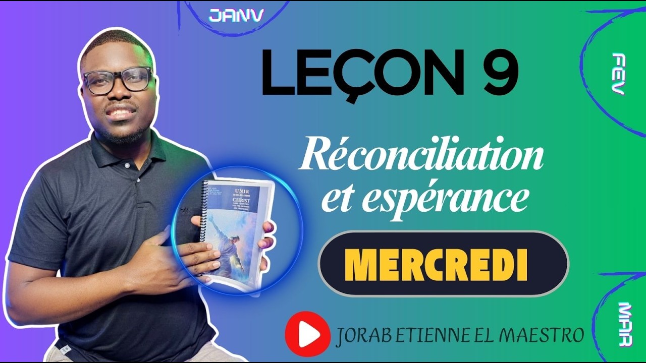 Leçon n° 9 - Le mystère de Dieu révélé -MERCREDI (ECOSSA 2026- TRIMESTRE 1)