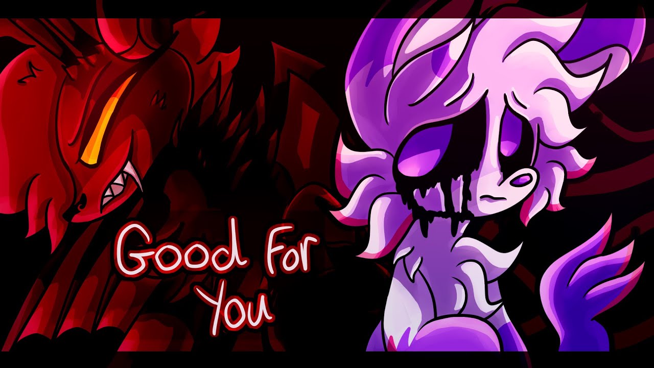 GOOD FOR YOU - ANIMATION