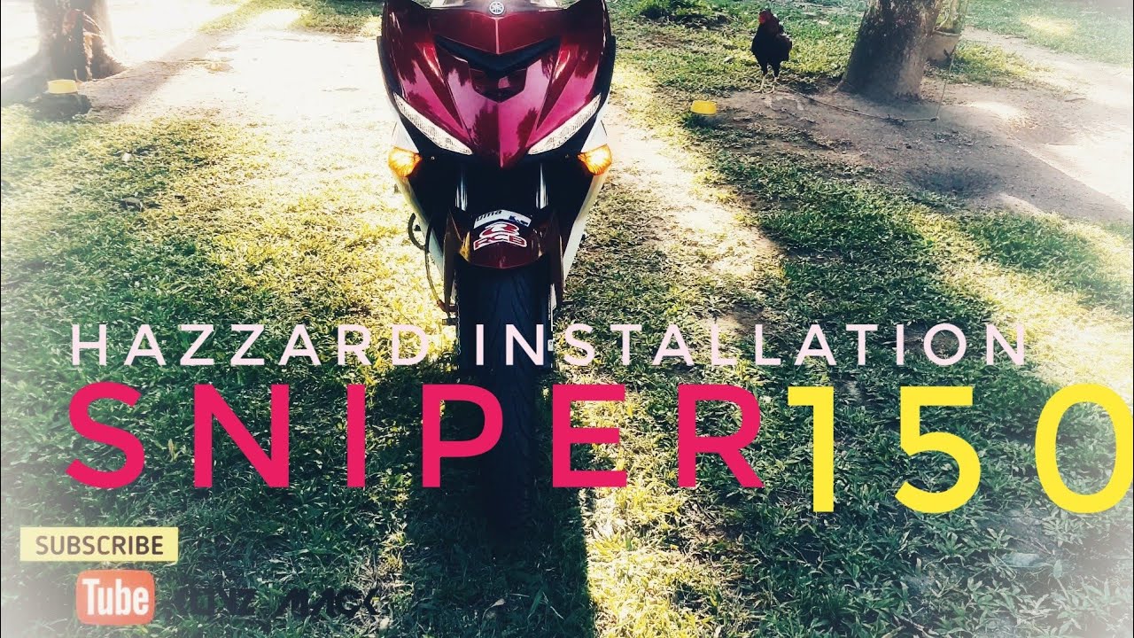 HOW TO INSTALL HAZZARD SWITCH | SNIPER 150 2019