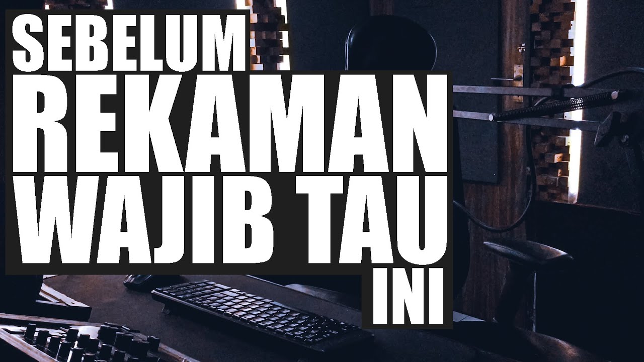 Alat recording sederhana tapi hasil luar biasa, Perhatikan hal ini
