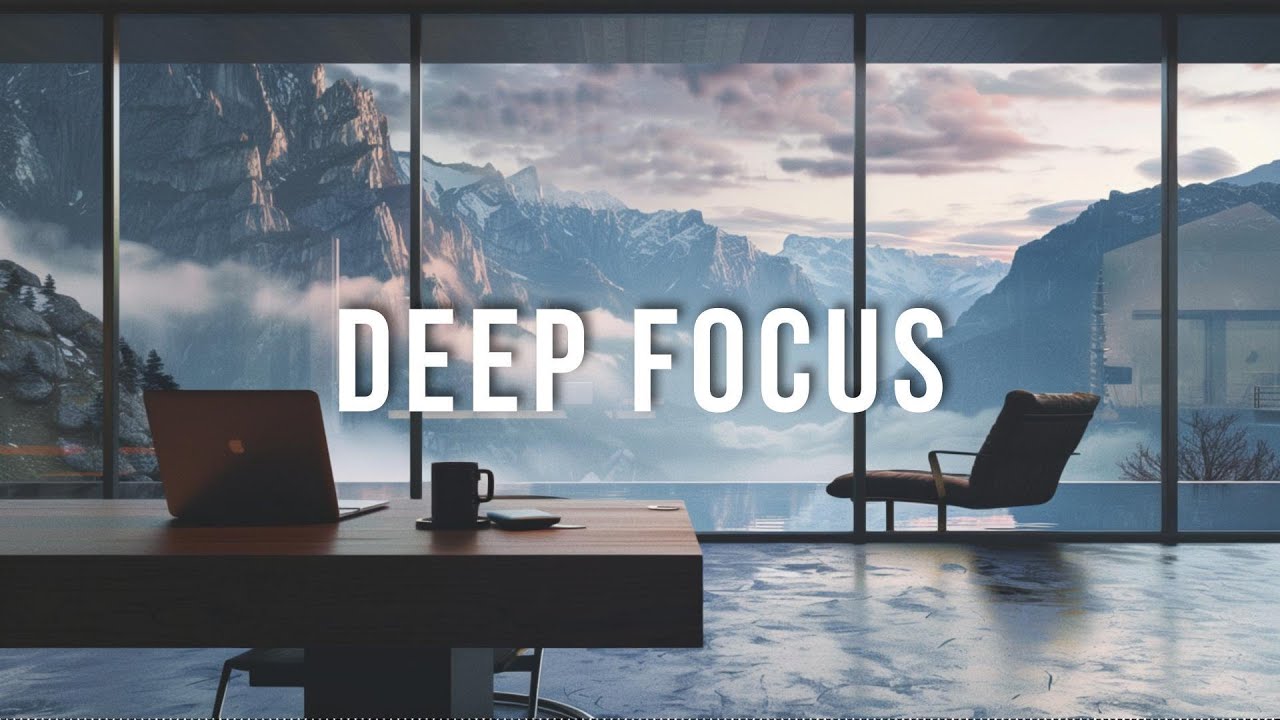 2 Hours of Deep Focus Music for Work & Study (No Lyrics)