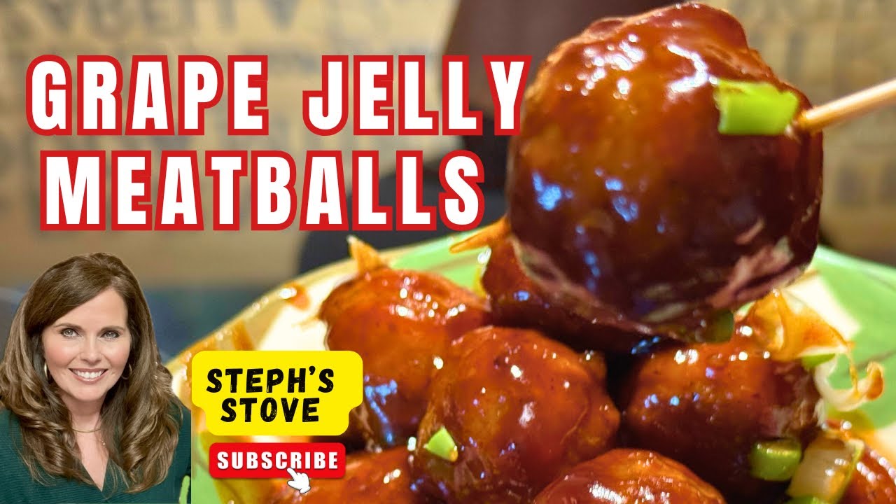 Stovetop Grape Jelly Meatballs: Sweet Saucy Goodness & Only Four Ingredients- Steph’s Stove