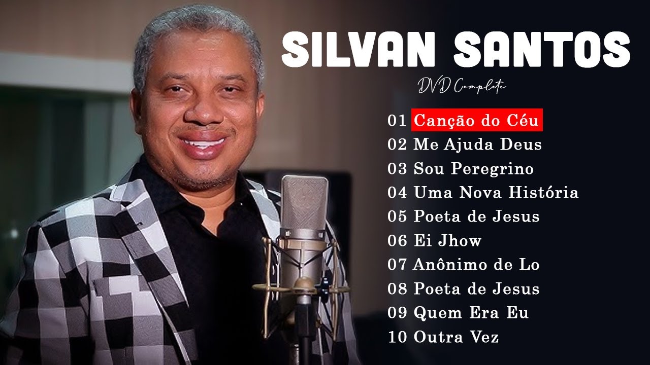 Silvan Santos - Só Melhores 2025 || Me Ajuda Deus, Canção do Céu, Eu Vencerei,..Hinos evangélicos