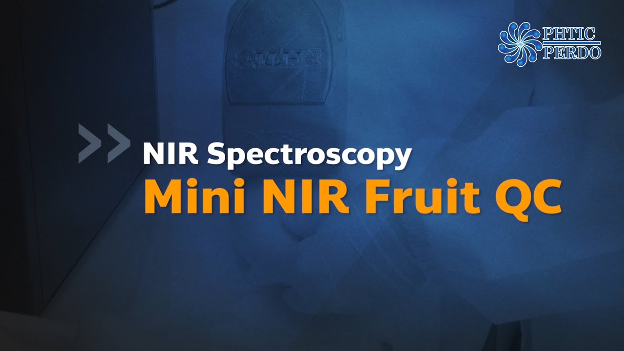 NIR Spectroscopy : Mini NIR Fruit QC
