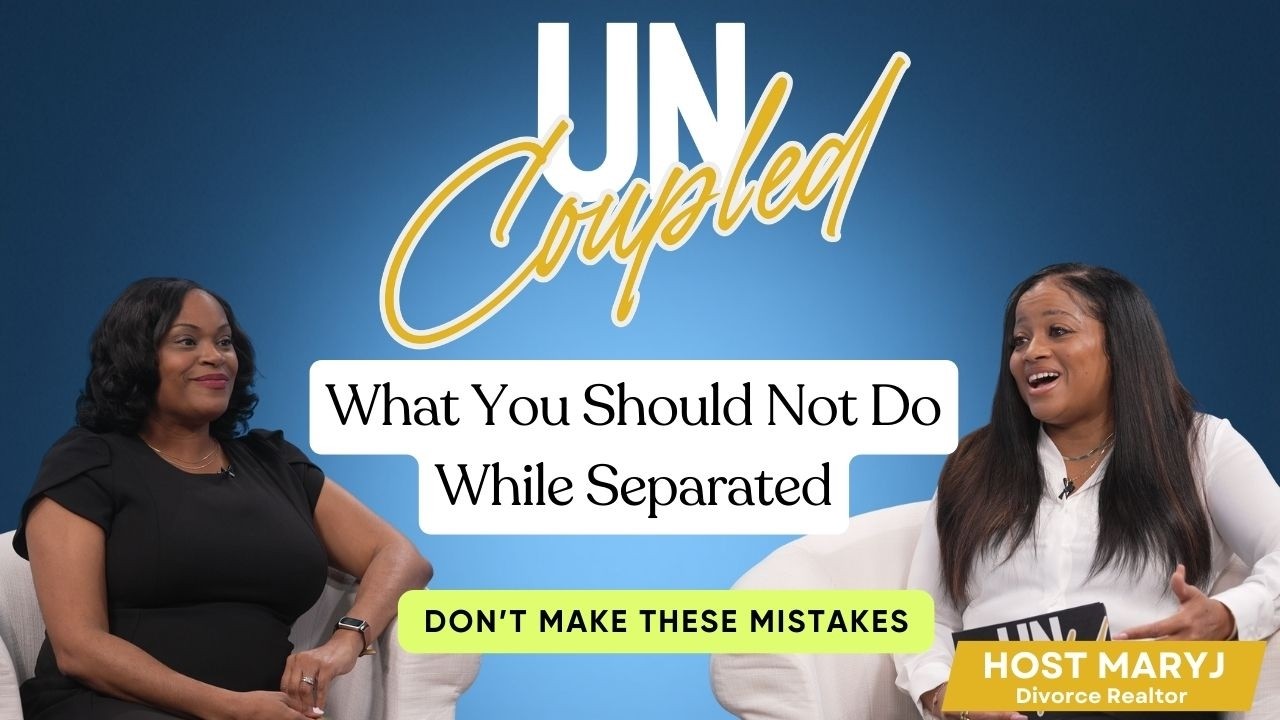 UNCoupled Episode 4 : Separation | How To Avoid Big Problems