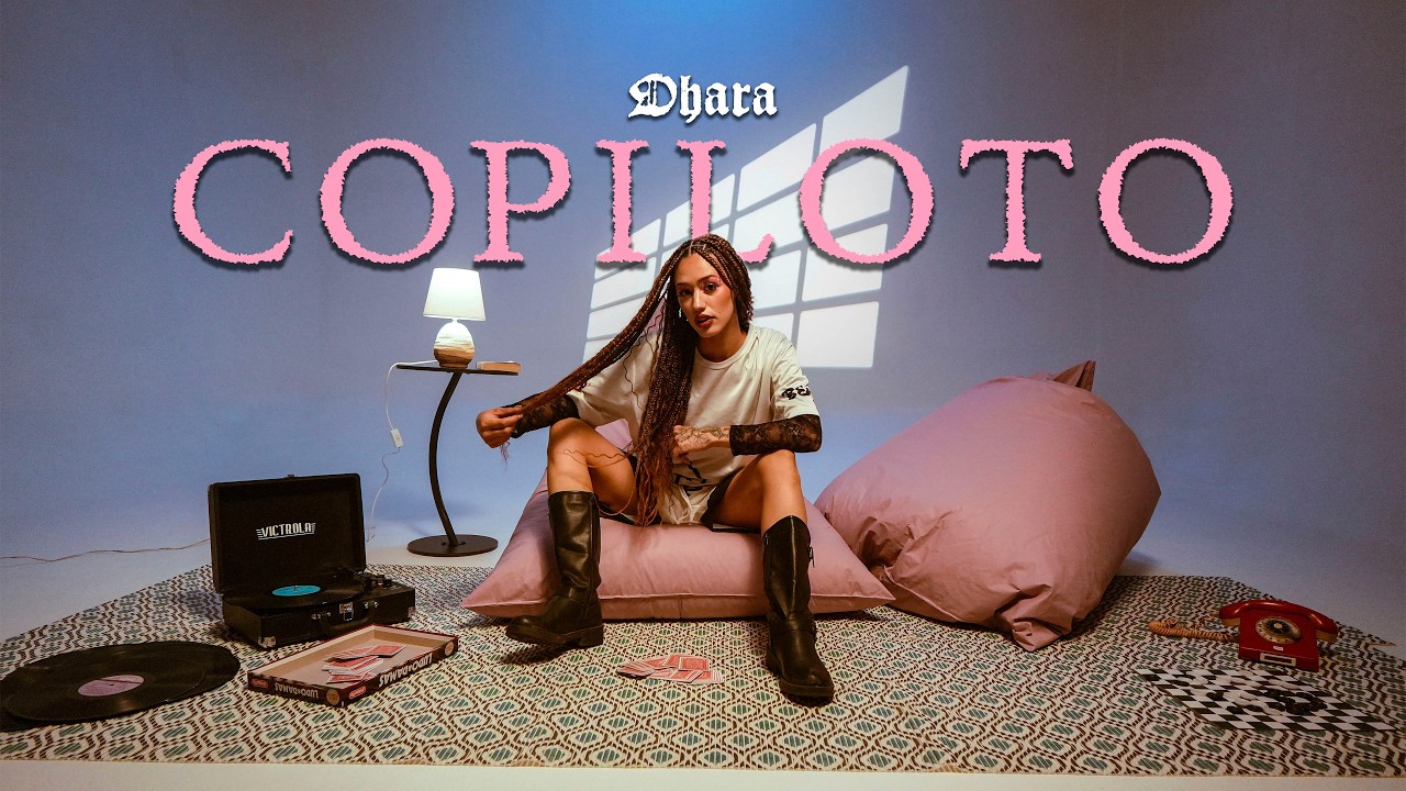 Dhara - Copiloto (Video Oficial)