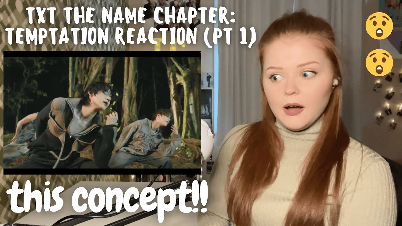 TXT The Name Chapter: TEMPTATION Reaction - Part 1 (Concept Trailer to Sugar Rush Ride)