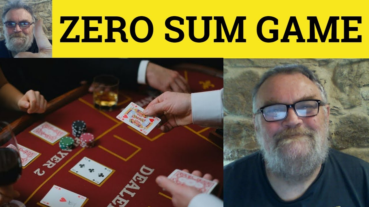 🔵 Zero Sum Game Meaning - Non-Zero Sum Game Examples - Zero Sum Game Defined Business Zero Sum Game
