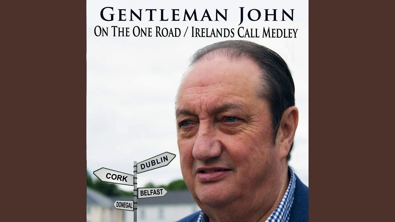 On The One Road / Ireland's Call Medley