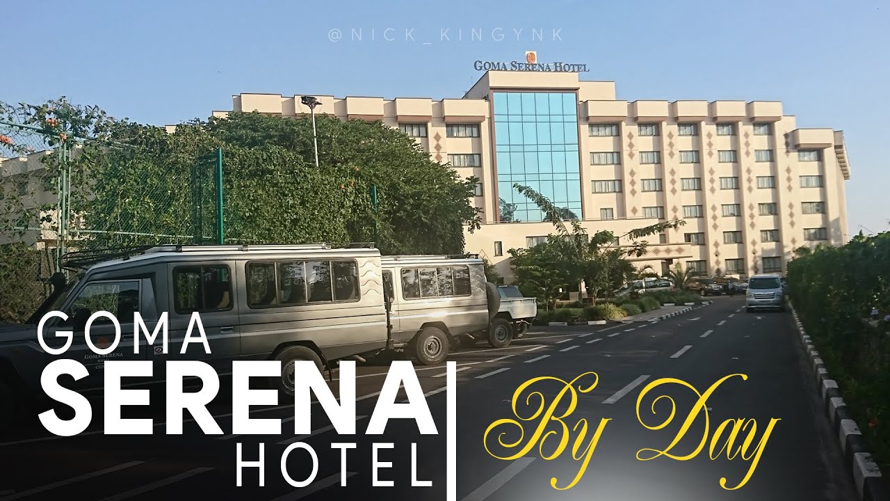 UN BIJOUX qui honore l'Est de la RDC, Goma SERENA Hotel | Welcome - Karibu - Bienvenue 🇨🇩VLOG CONGO