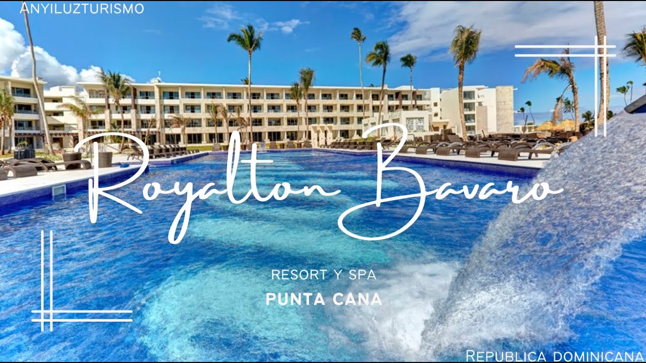 Visitando el Royalton Bavaro | punta cana