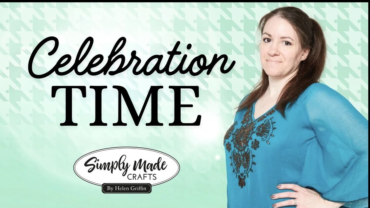 My LAST Simply Made Crafts Collection || Celebration Time