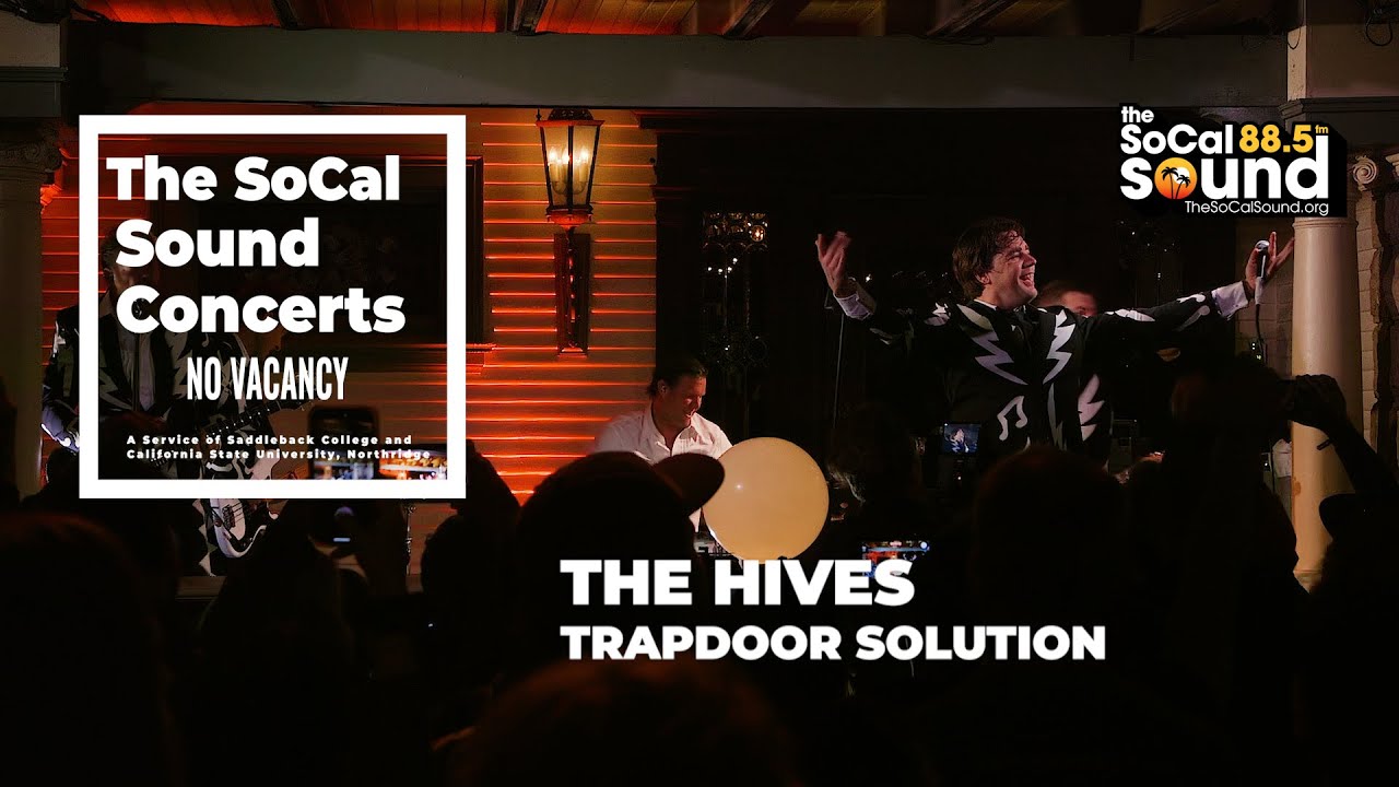 The Hives - Trapdoor Solution [LIVE] || The SoCal Sound Concerts from No Vacancy