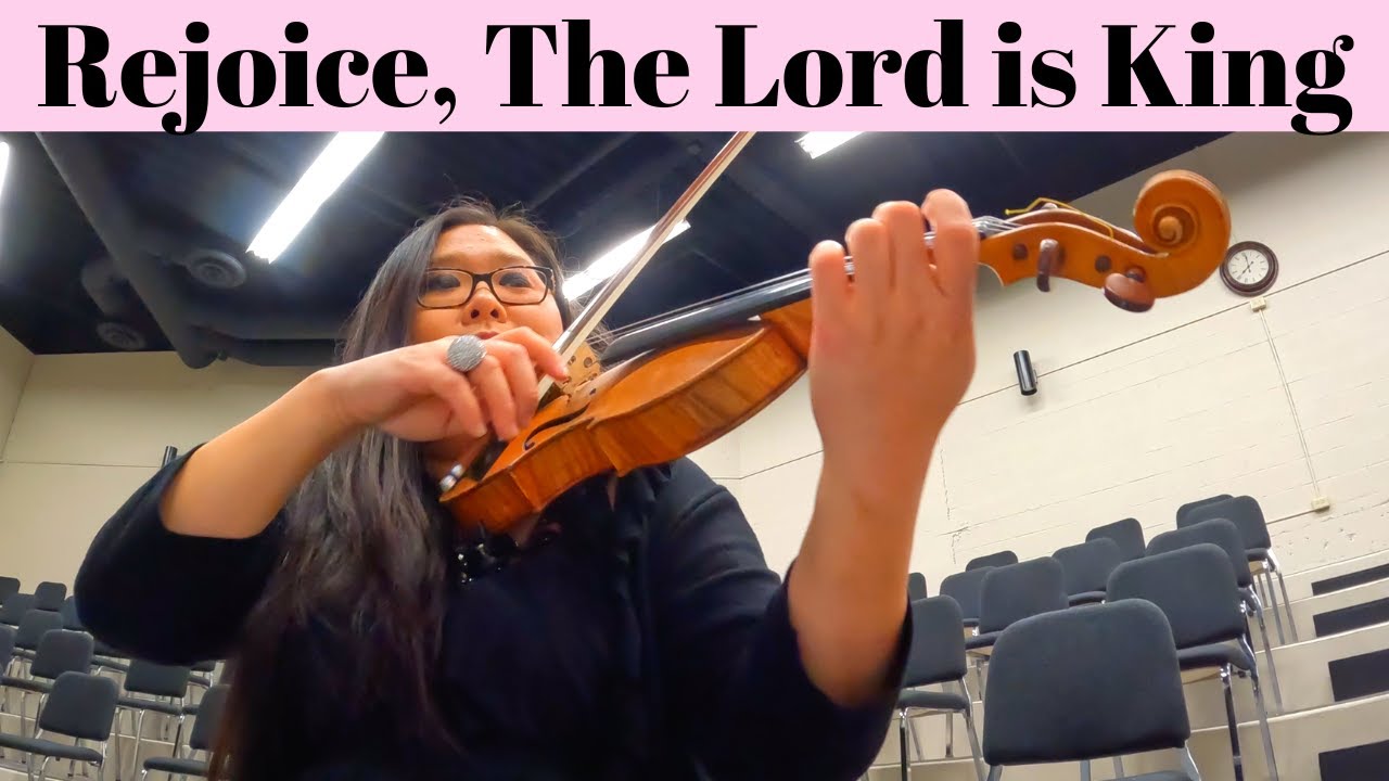 Rejoice, The LORD is King I Violin CAM I Grace Music Events Violin + Cello Duet