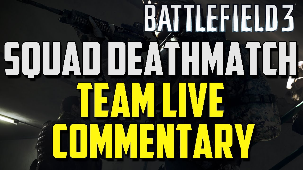 BF3: Shustybang Live Comm - Squad DM On Grand Bazaar