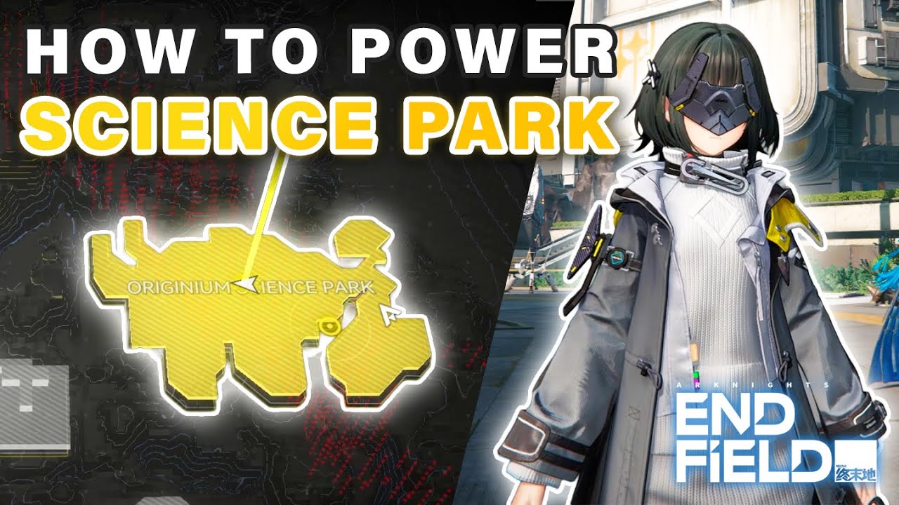 How to Provide Power to the Originium Science Park ► Arknights Endfield